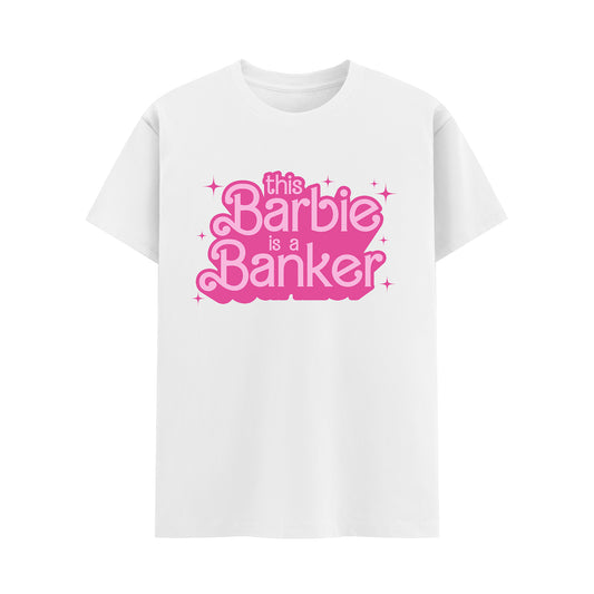Banker Barbie Tee