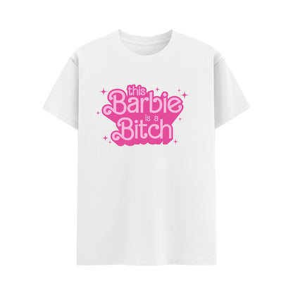 Barbie Bitch Tee