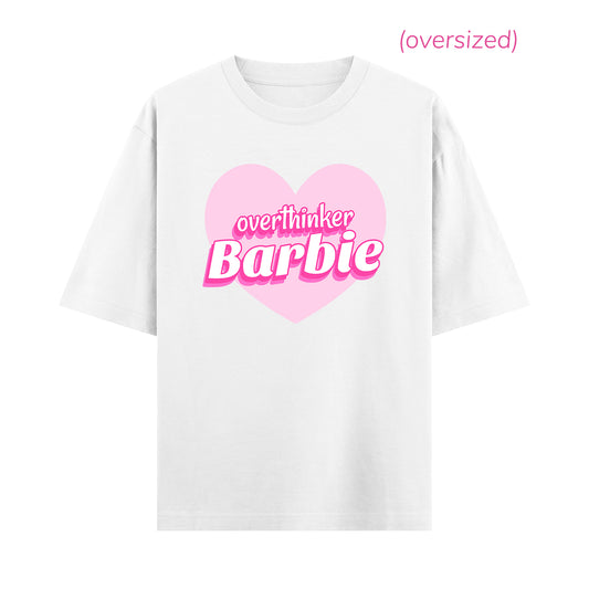 Overthinker Barbie Tee