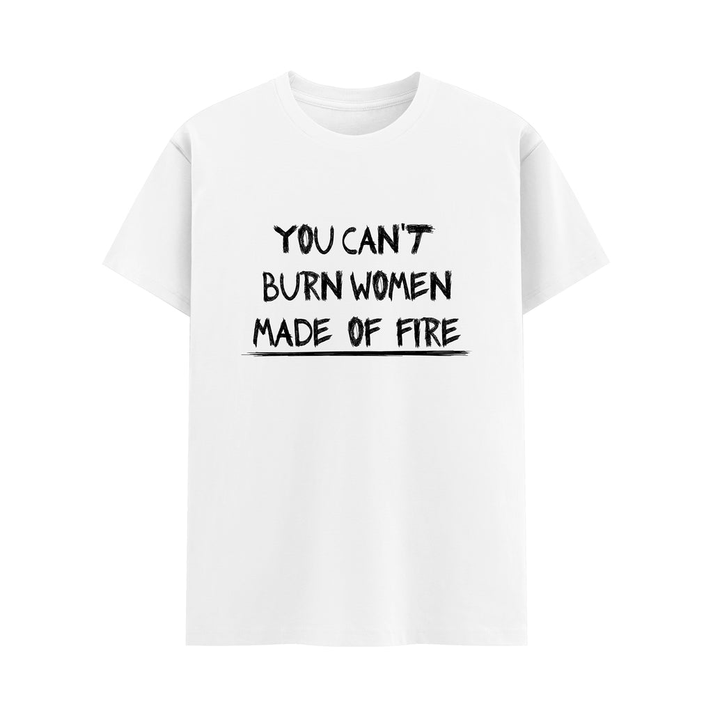 Women Made Of Fire Tee