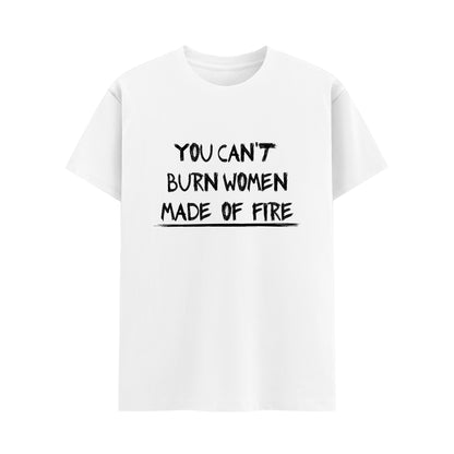 Women Made Of Fire Tee